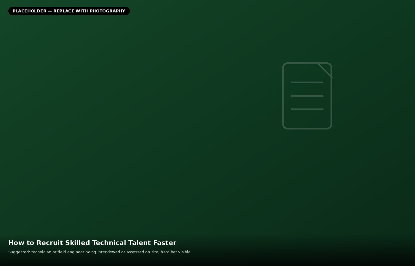 How to Recruit Skilled Technical Talent Faster